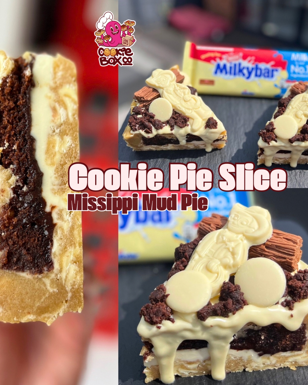 Missisippi MilkyBar Mud Cookie Pie